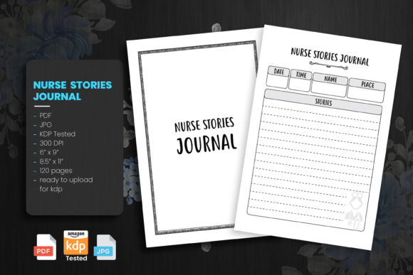 Empowering Nurses: The KDP Interior Nurse Stories Journal