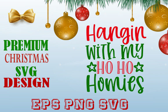 Hangin with My Ho Ho Homies: A Unique and Versatile T-Shirt Design