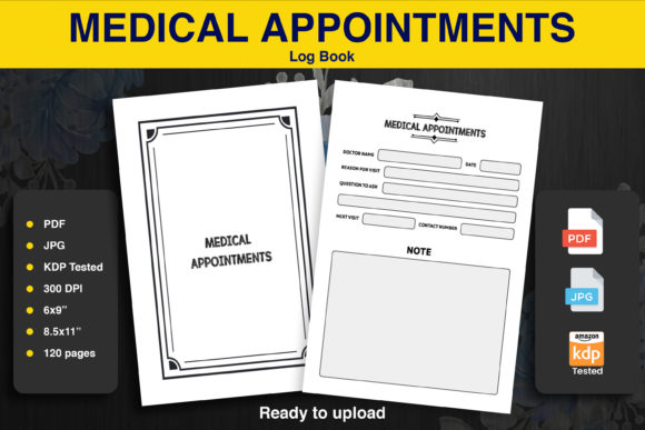 Maximizing Your Medical Appointments KDP Interior: A Comprehensive Guide